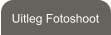 Uitleg Fotoshoot